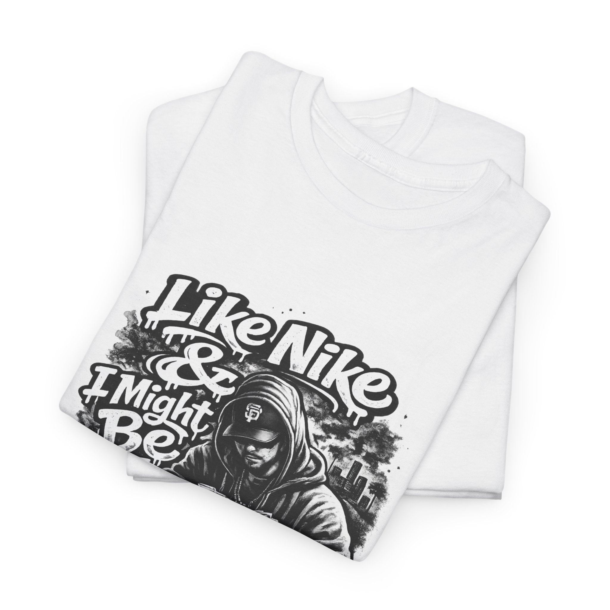 T-Shirt — "Like Nike & I Might Be" Vintage D-Boi Graphic Tee