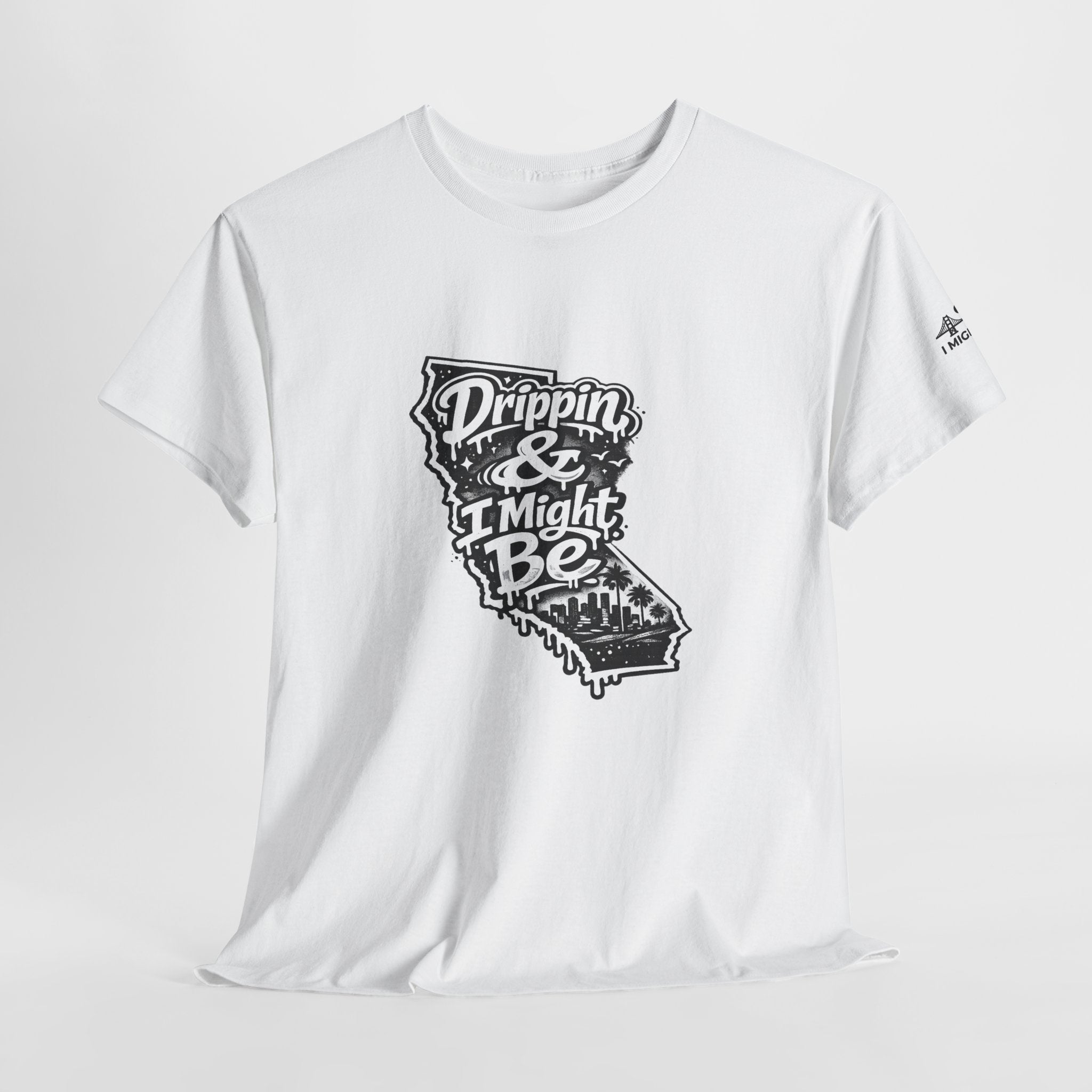 California 'Drippin & I Might Be' Graphic Tee