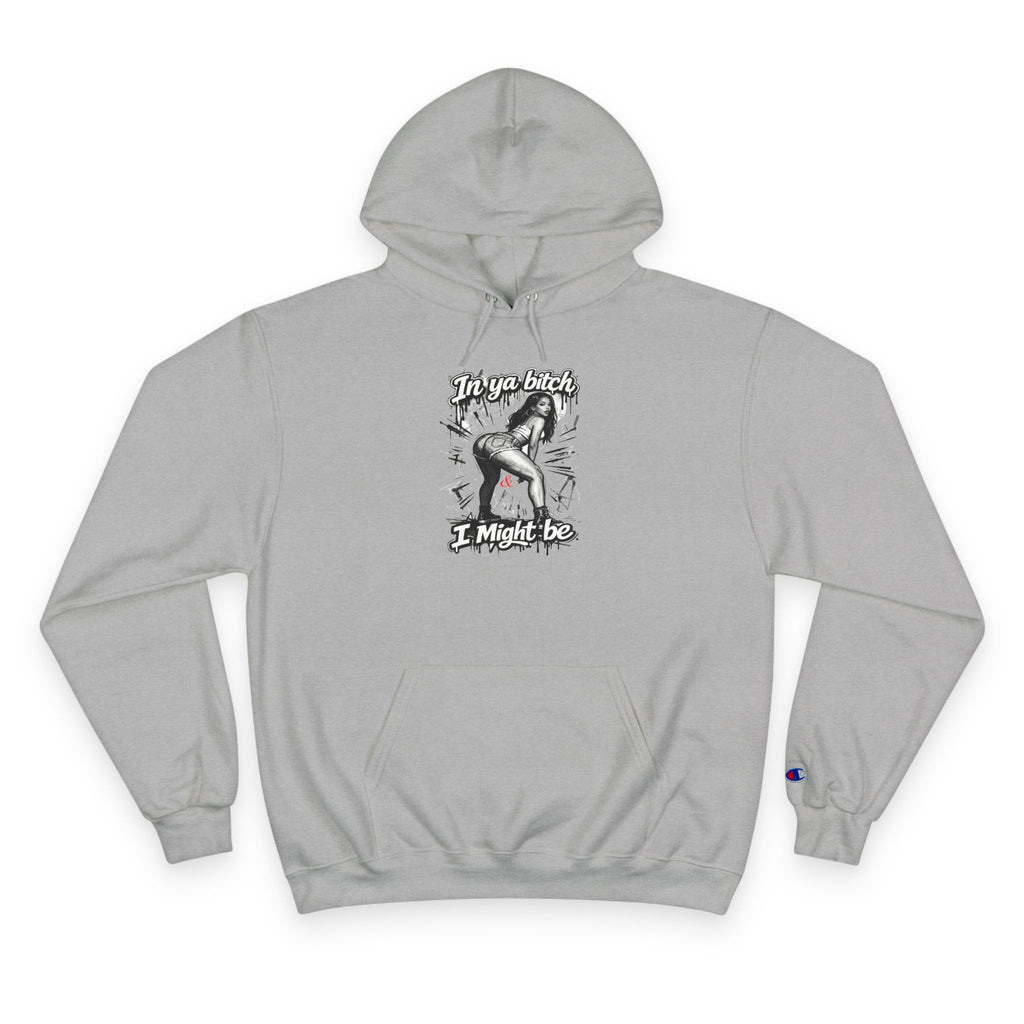 Champion Hoodie — "I Might Be" Graphic Hoodie with Retro Pin-Up Illustration