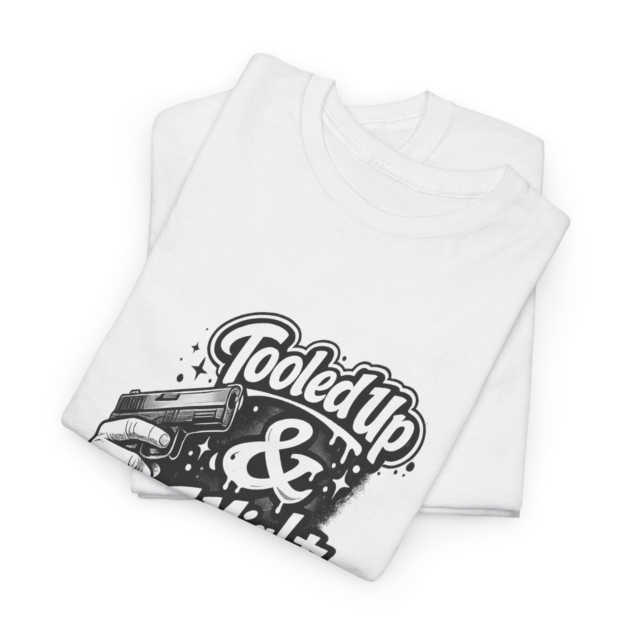 T-Shirt — 'Tooled Up & I Might Be' Mechanic Garage Tee