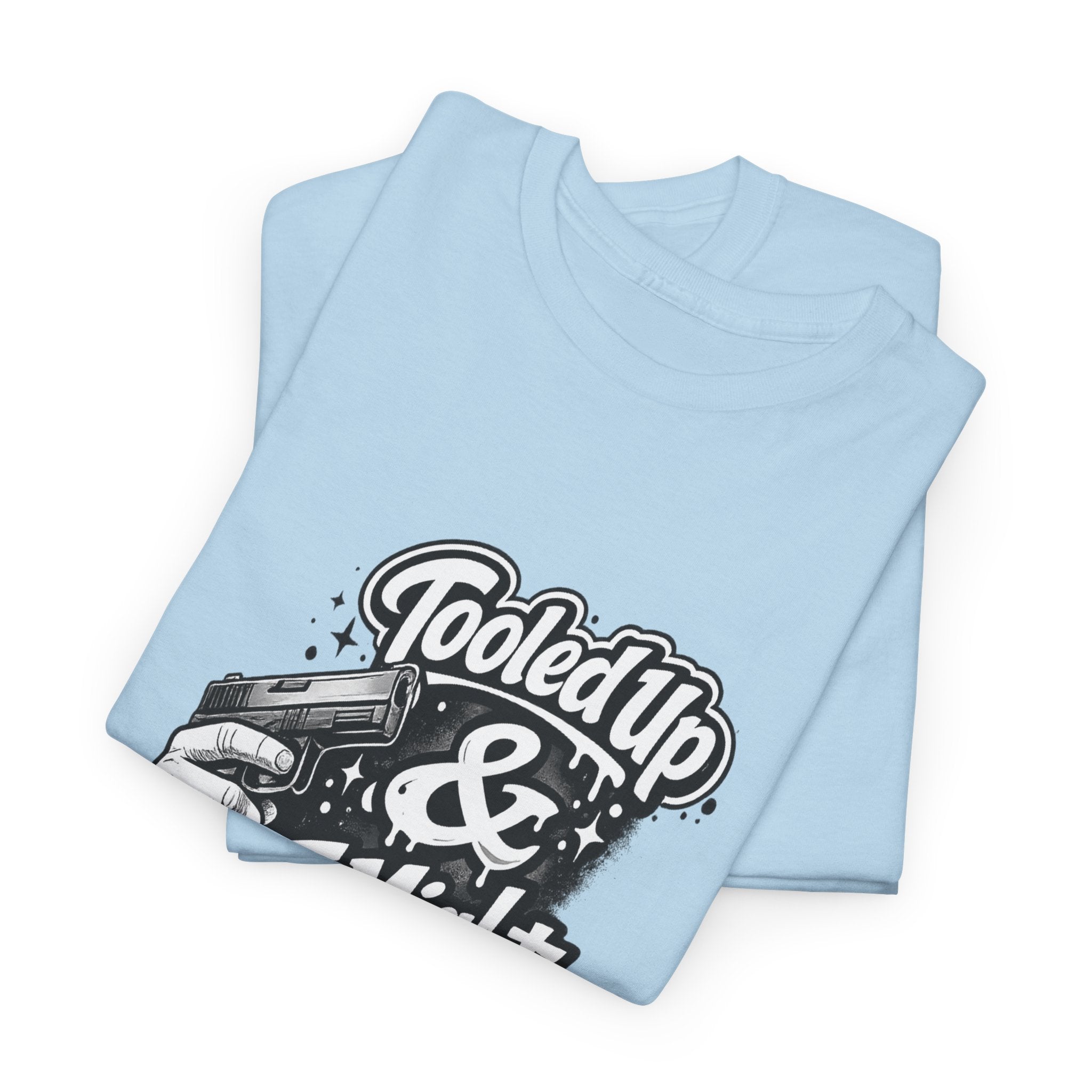 T-Shirt — 'Tooled Up & I Might Be' Mechanic Garage Tee