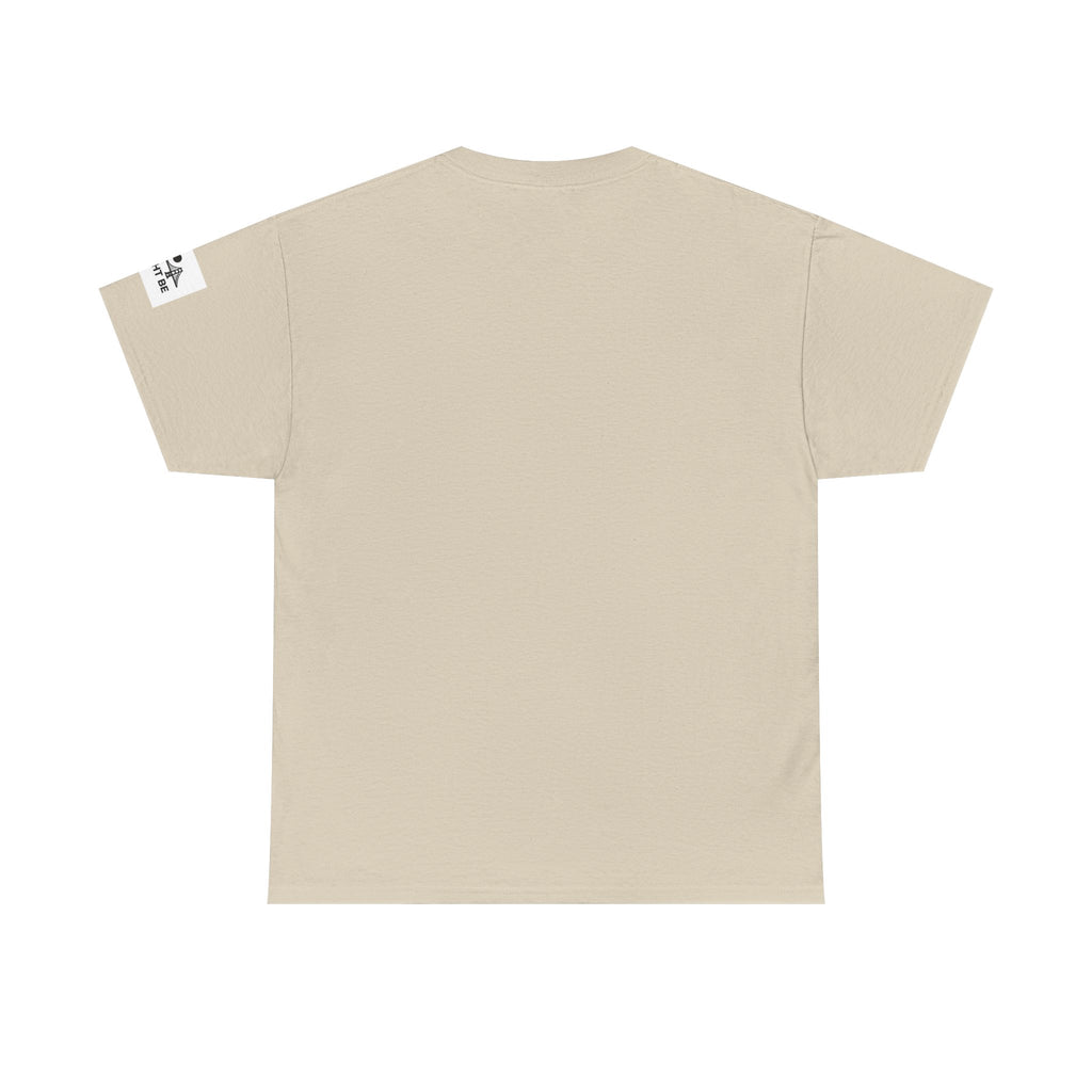 Unisex Heavy Cotton Tee Holdin & I Might Be