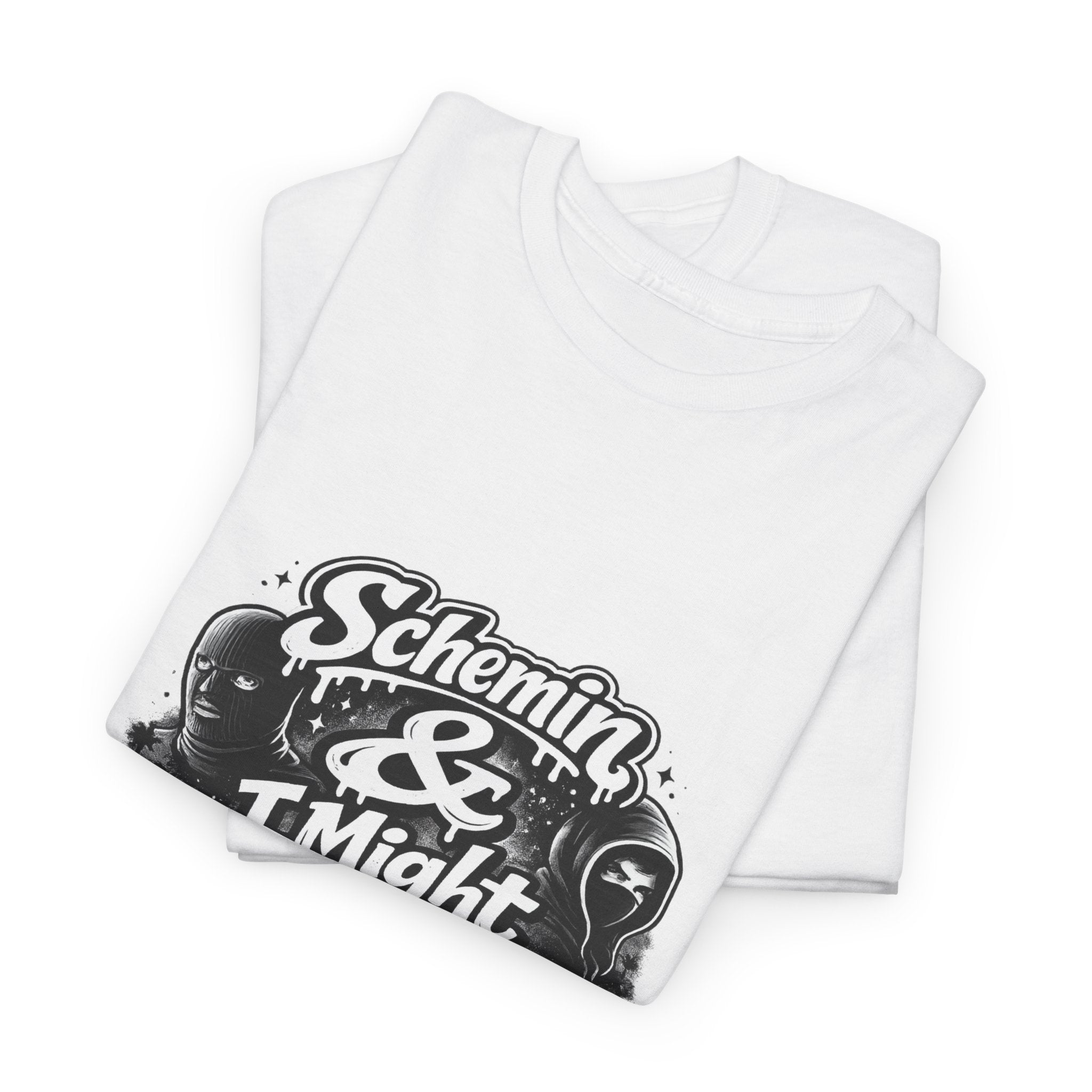 Schemin' & I Might Be Tee — Retro Script Graphic T-Shirt