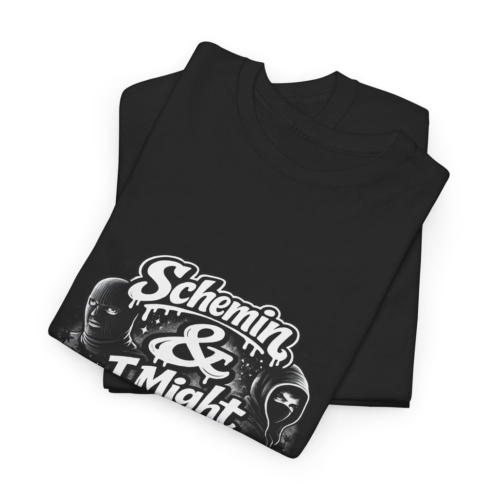 Schemin' & I Might Be Tee — Retro Script Graphic T-Shirt