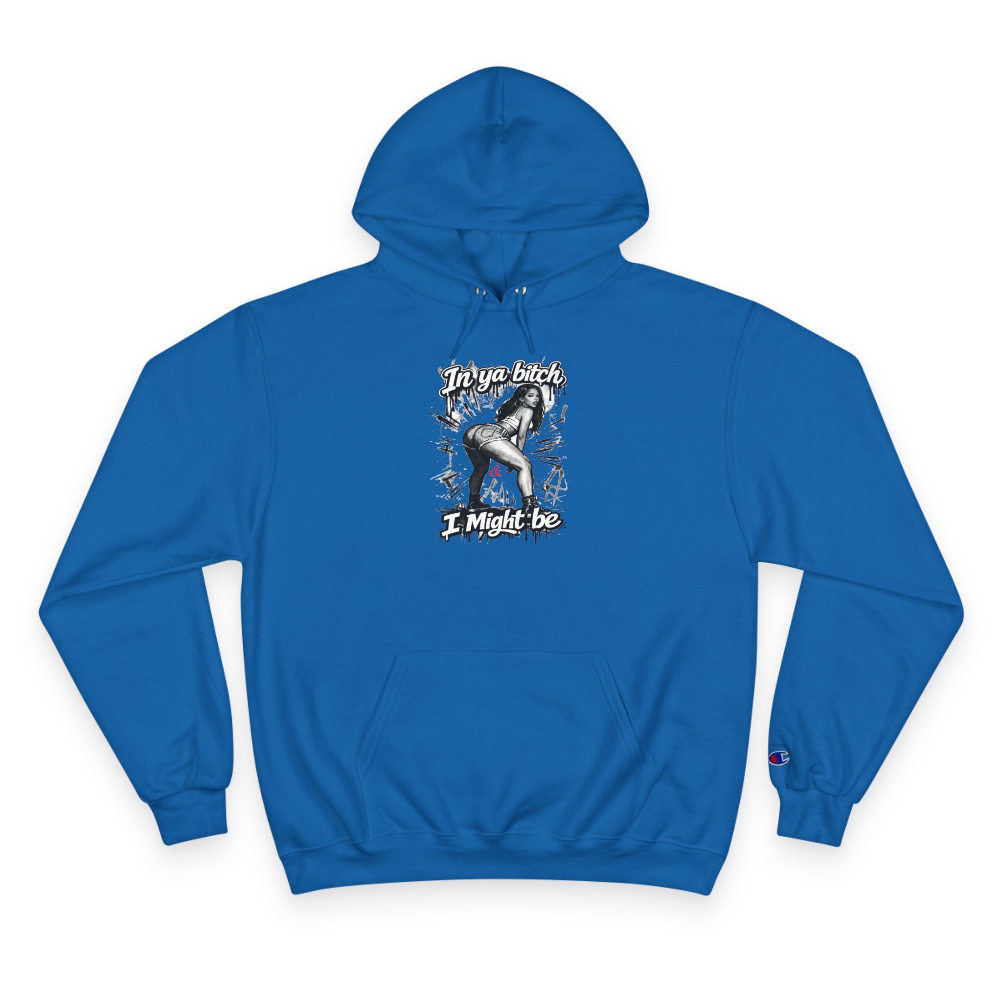 Champion Hoodie — "I Might Be" Graphic Hoodie with Retro Pin-Up Illustration