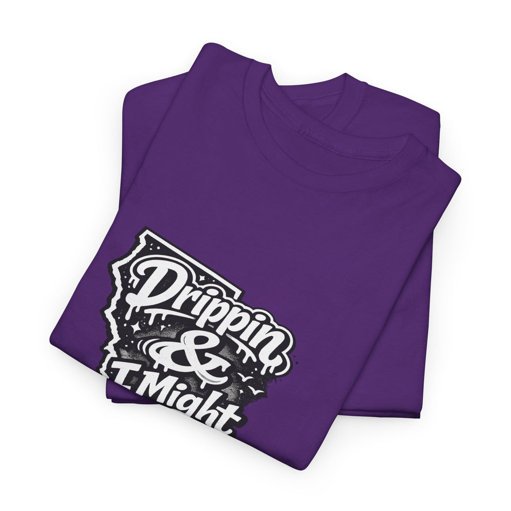 California 'Drippin & I Might Be' Graphic Tee